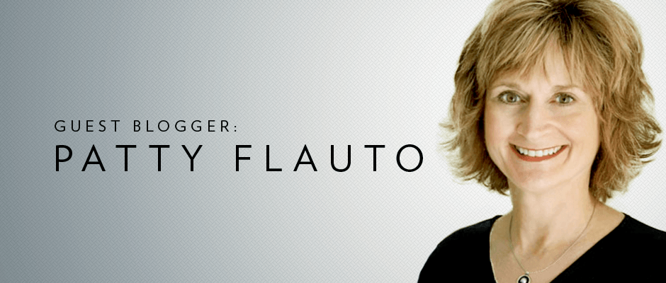Guest Blogger Patty Flauto