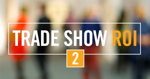 Trade Show ROI 2