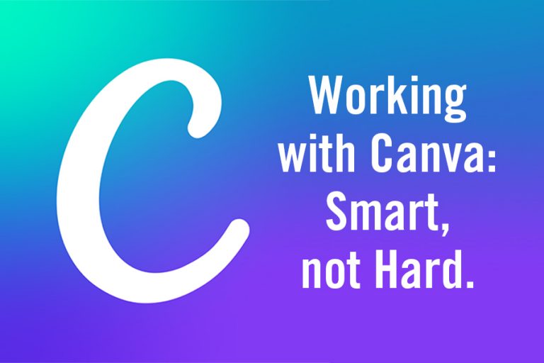 Working with Canva Smart, Not Hard. designRoom
